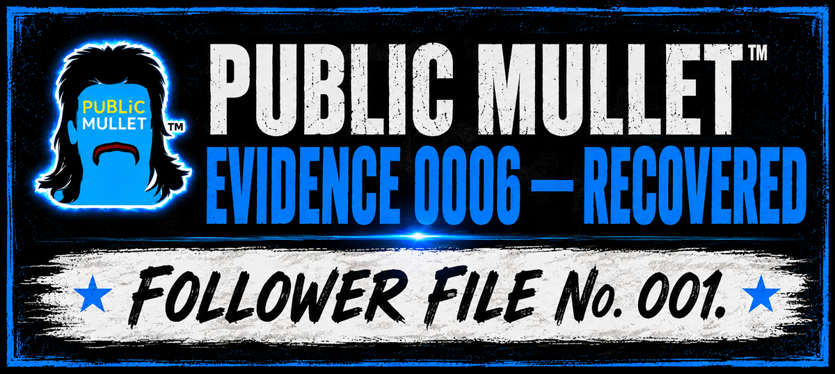 EVIDENCE 0006 — FOLLOWER FILE No. 001.